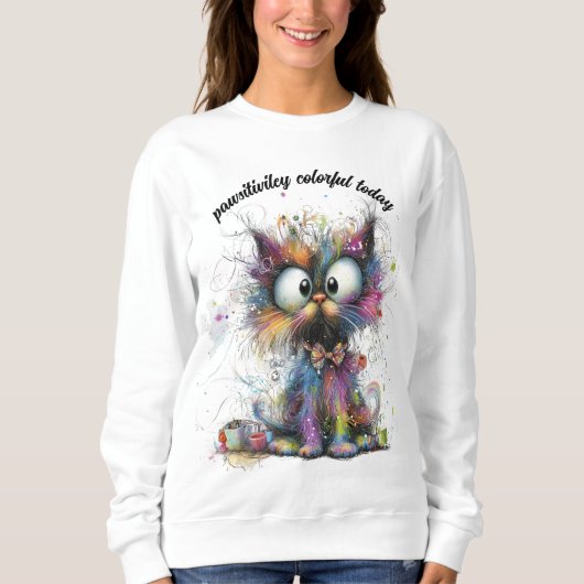 Whimsisfarbenes katzenfarbenes Gefühl heute farben Sweatshirt (Vorderseite)