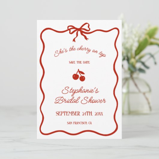 Whimsy Red She is the Cherry on Top Brautparty Save The Date (Stehend Vorderseite)