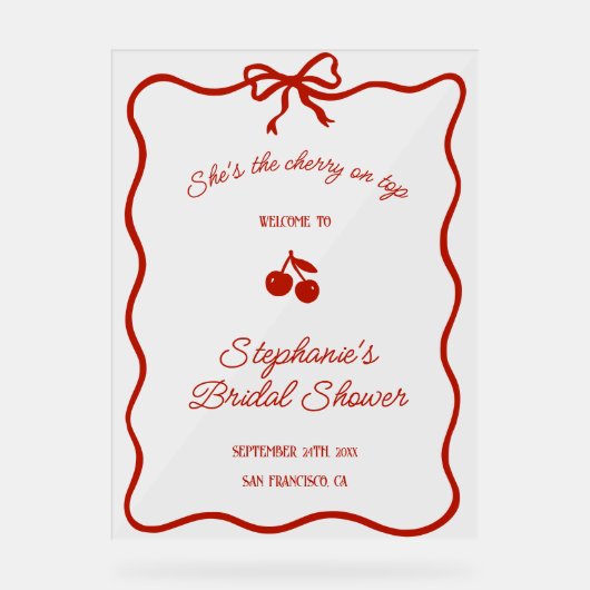 Whimsy Red She's the Cherry on Top Bridal Shower Acrylschild (Vorderseite)