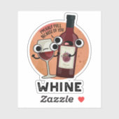 Whine Funny Wine Pub Aufkleber (Blatt)