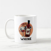 Whine Funny Wine Pub Kaffeetasse (Links)