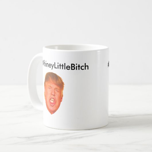 #WhineyLittleBitch Kaffeetasse (Vorderseite Links)