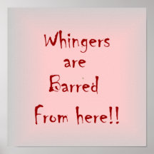 "Whingers are Barry from Here" > Plakatdruck