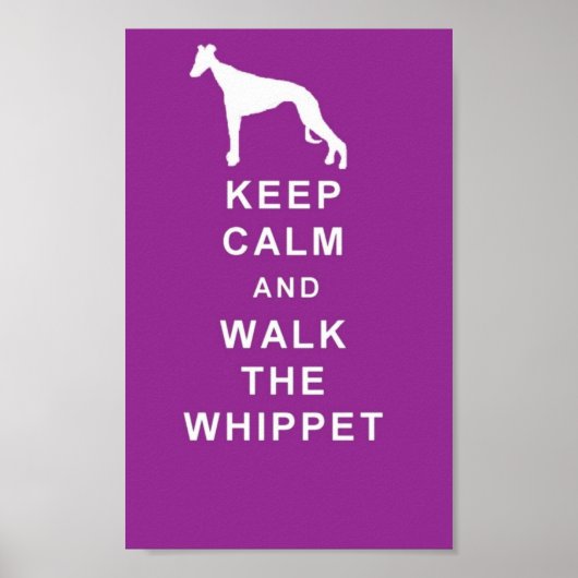 WHIPPET Behielt Calm Walk the Whippet großes Poste Poster (Vorne)