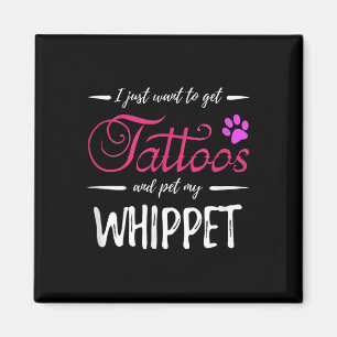 Whippet Dog Lover Tattoo Funny Dog Mama Geschenk I Magnet