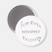 Whippet Furever Friend Magnet (Vorderseite/Rückseite)