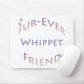 Whippet Furever Friend Mousepad (Mit Mouse)