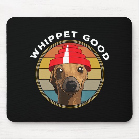 Whippet Good Funny 80er Music Dog Design Mousepad (Vorne)