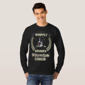 Whippet Grandpa Like A Normal Grandpa Only Cooler T-Shirt (Vorne ganz)