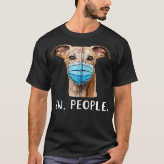 Whippet Greyhound Hund tragen Gesichtsmaske Ew Men T-Shirt