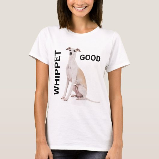 Whippet Guter T - Shirt (Vorderseite)
