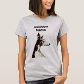 Whippet MAMA-Ära T-Shirt (Vorderseite)
