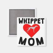 Whippet Mama Magnet (Vorderseite/Rückseite)