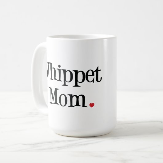 Whippet Mama-Tasse Kaffeetasse (Vorderseite Links)