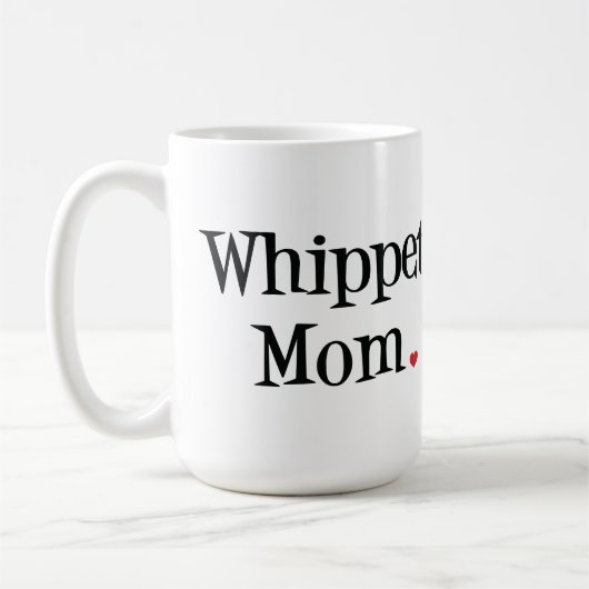 Whippet Mama-Tasse Kaffeetasse (Links)