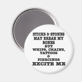 Whips Chains Tattoos & Piercings begeistern mich Magnet (Vorderseite/Rückseite)