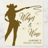 Whips & Wine Cowgirl Brautparty Weinetikett (Einzelnes Label)