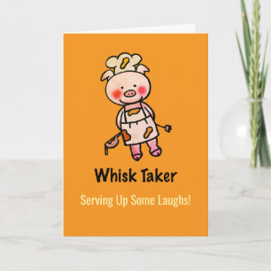 Whisk Taker Pig   Funny Cook Birthday Card Karte