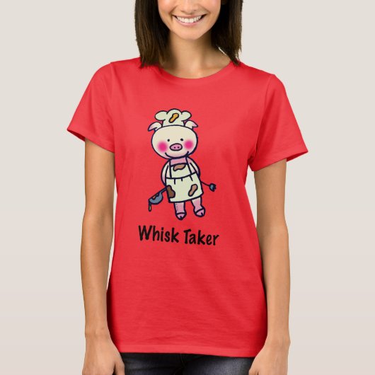 Whisk Taker Pig - Funny Koch Design T-Shirt (Vorderseite)