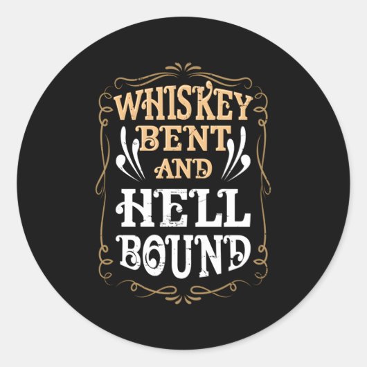 Whiskey Bent and Hellbound Country Biker Bourbon Runder Aufkleber (Vorderseite)