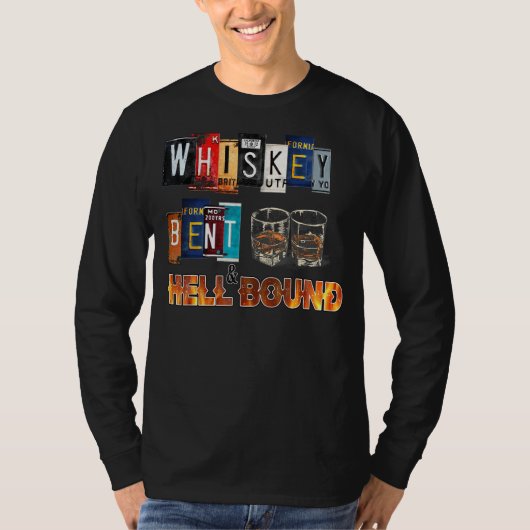 Whiskey Bent and Hellbound Funny Whiskey Bourbon D T-Shirt (Vorderseite)