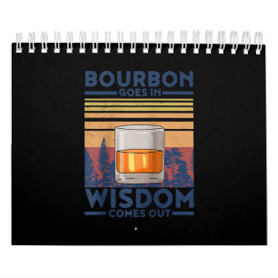 Whiskey Bourbon geht in Weisheit hervor Kalender
