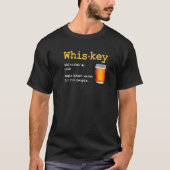 Whiskey Definition Magisches braunes Wasser für Sp T-Shirt (Vorderseite)
