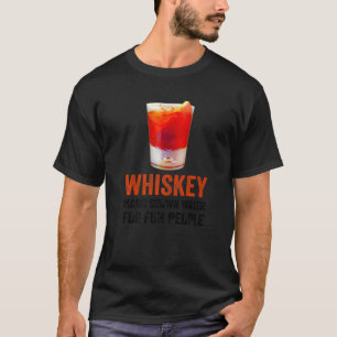 Whiskey-Definition Zauber Braunes Wasser Für Spaßm T-Shirt
