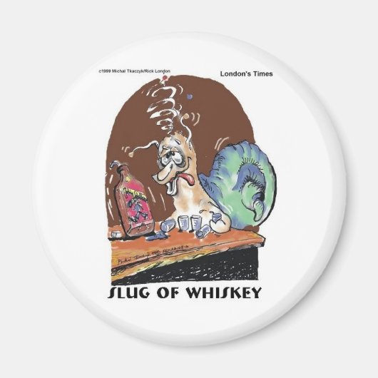 Whiskey Funny Snail Geschenke & T-Shirts Magnet (Vorne)