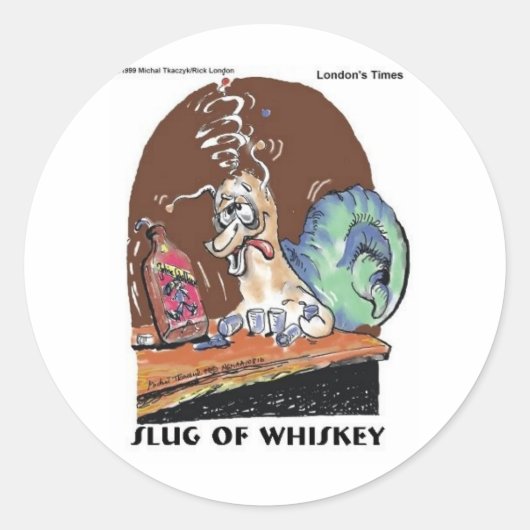 Whiskey Funny Snail Geschenke & T-Shirts Runder Aufkleber (Vorderseite)
