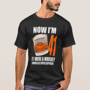 Whiskey Geburtstagsparty 41 Jahre alt, wenn ich ei T-Shirt