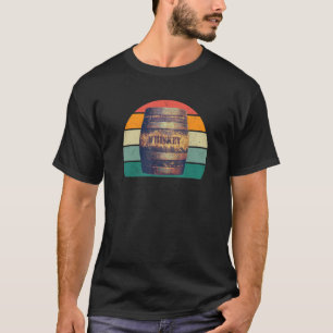 Whiskey Glas Skotland Fass Fass Fass Alkohol T-Shirt