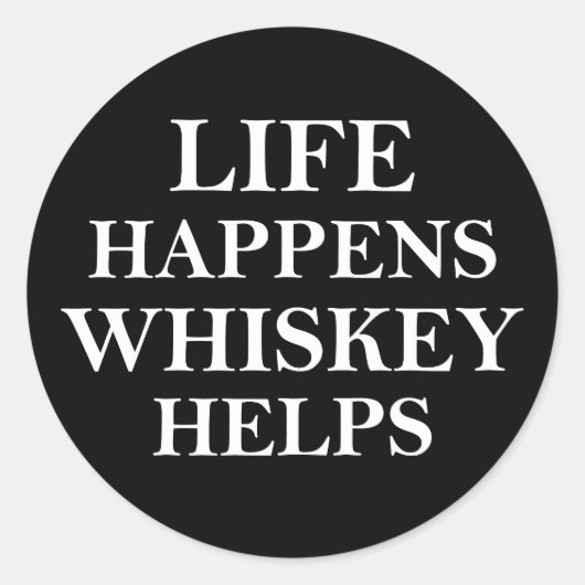Whiskey hilft witzige Redewendungen Runder Aufkleber (Vorderseite)