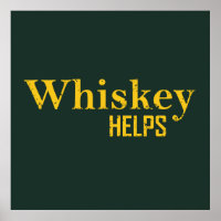 Whiskey hilft witzige Redewendungen Whisky Zitate