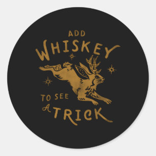 Whiskey hinzufügen, um einen Trick Jackalope Py Al Runder Aufkleber