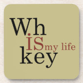 Whiskey ist mein Leben Getränkeuntersetzer (Vorderseite)