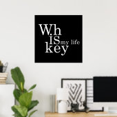 Whiskey ist mein Leben Poster (Heimbüro)