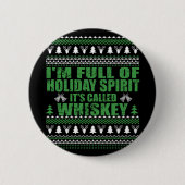 Whiskey ist mein lustiger, hässlicher Weihnachtspu Button (Vorderseite)