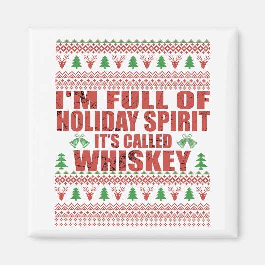 Whiskey ist mein lustiger, hässlicher Weihnachtspu Magnet (Vorne)