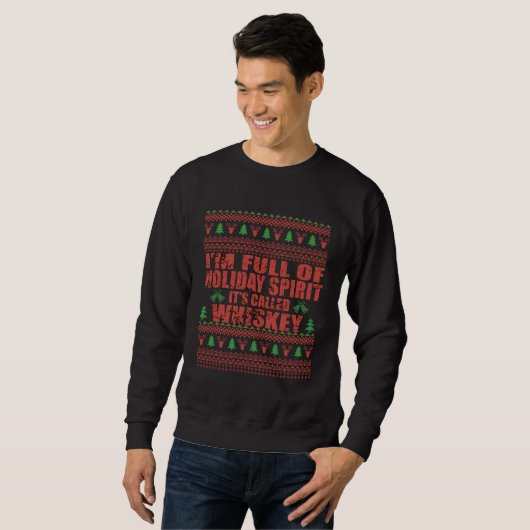 Whiskey ist mein lustiger, hässlicher Weihnachtspu Sweatshirt (Vorne ganz)