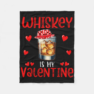 Whiskey ist mein Valentinstag Lustiger Witz Einzel Fleecedecke