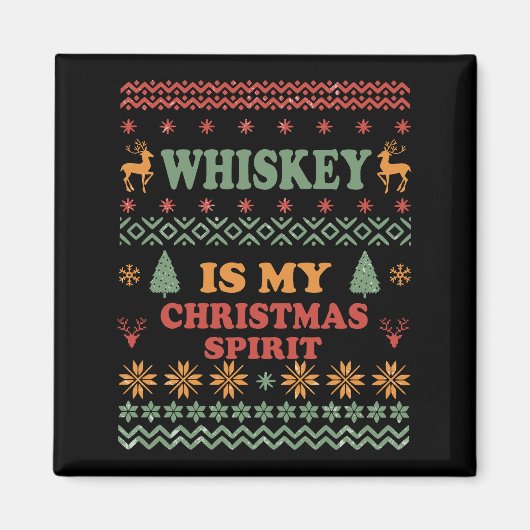 Whiskey ist mein Weihnachtsgeist lustig hässlicher Magnet (Vorne)