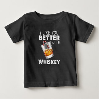 Whiskey Lover | Ich mag dich lieber mit Whiskey Baby T-shirt
