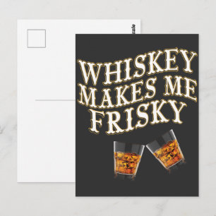 Whiskey macht mich Frisky Postkarte