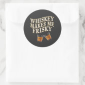 Whiskey macht mich zu Frisky Classic Round Sticker (Tasche)