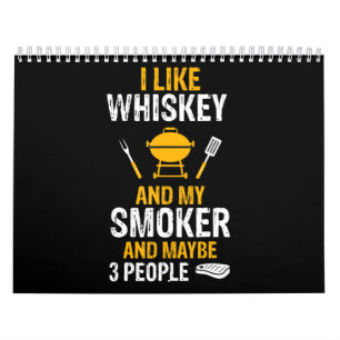 Whiskey Mein Raucher 3 Personen Witze GRILLEN Kalender