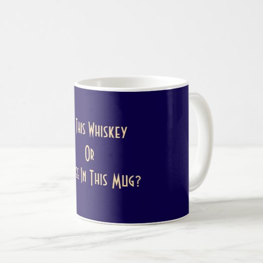 Whiskey oder Kaffee? Dk Blue Kaffeetasse (VorderseiteRechts)