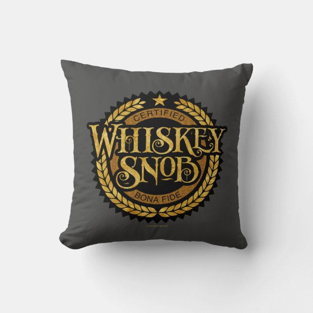 Whiskey Snob Kissen (Vorderseite)
