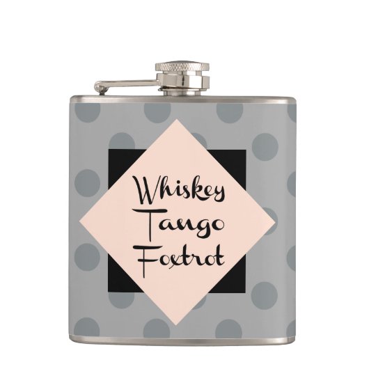 Whiskey Tango Foxtrot Funny Flachmann (Vorderseite)