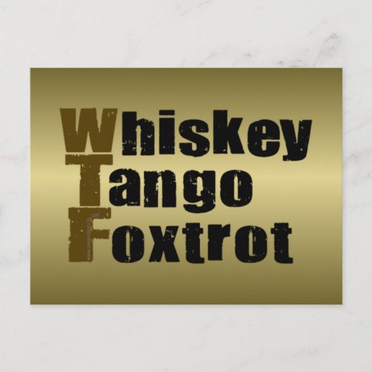 Whiskey Tango Foxtrot Postkarte (Vorderseite)